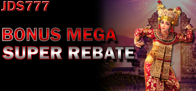 Mega Super Rebate JDS777